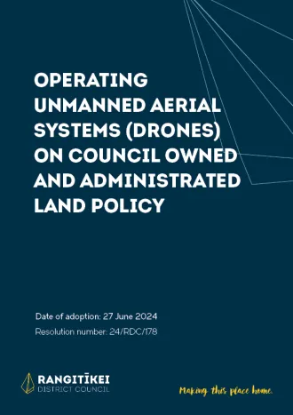 Operating Unmanned Aerial Systems (Drones) on Council Owned and Administrated Land Policy